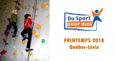 Banner - Du côté gauche, une photo de deux jeunes en train de faire de l'escalade. Du côté droit. le logo du programme Du Sport pour moi, Printemps 2018 à Québec.
