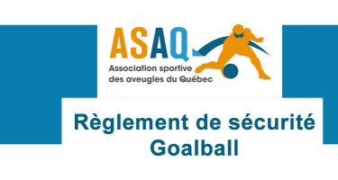 Banner - Logo ASAQ et titre Règlement de sécurité de goalball.