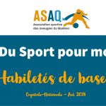 Image – Logo ASAQ. Du Sport pour moi ! Habiletés de base. Capitale-Nationale. Aut. 2018.