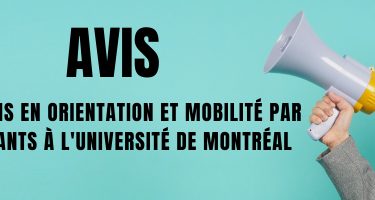 AVIS Évaluations en orientation et mobilité par les étudiants à l'Université de Montréal