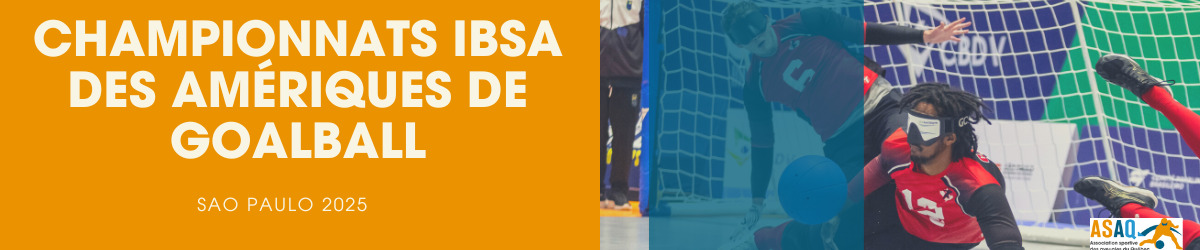 Bannière des Championnats IBSA des Amériques de goalball 2025 à São Paulo, avec des joueurs en action devant le but.but.