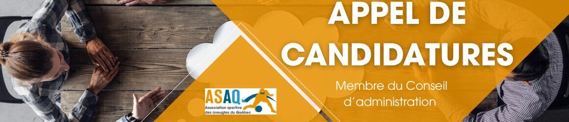 Affiche avec des personnes en réunion autour d’une table. Texte : « Appel de candidatures – Membre du Conseil d’administration » avec le logo de l’ASAQ.